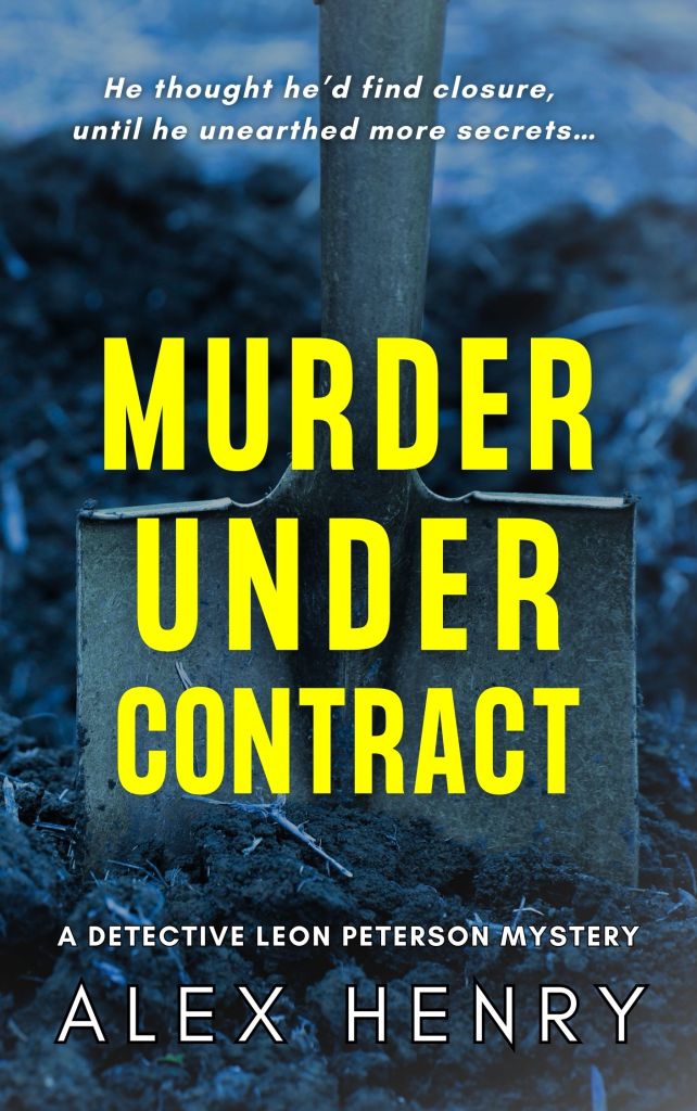 Book covers for Detective Leon Peterson Mysteries, writing as Alex Henry